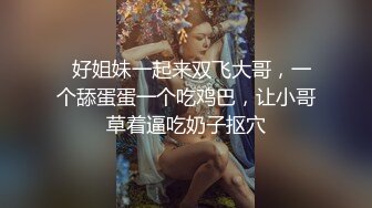 推特00后，洛丽塔网红嫩妹【小艾】订阅福利，JK情趣足口交，啪啪中出内射，年纪轻轻母狗属性拉满