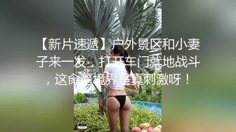 国产CD系列伪娘妖后约啪直男沉迷骑乘位仙女棒都爽的硬邦邦