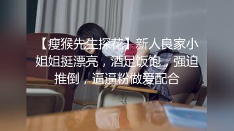 【泄密流出】高颜值女大学生与男友性爱私拍高清流出