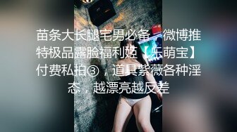 颜值气质美女表妹的淫荡假期欲求不满干完一次还想要