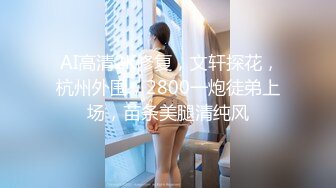 2024年4月新流出，推荐，【秀人网 甜七七】新人妹子，超级给力，美逼贴脸暴爽！尺度超大 奶子逼全漏很爽