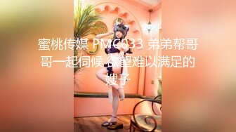  最新红遍全网绝美颜值91女神 不见星空 花裙吊带美少女被跳蛋攻击 后入女神花枝乱颤欲仙欲死