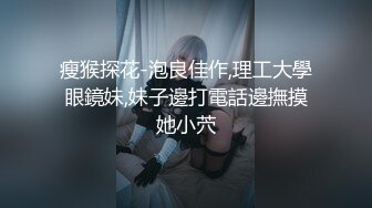 【新片速遞】 一双巨乳霸占你的眼球，大奶丰满挺拔拔，揉奶发骚呻吟，巨乳上下跳动，你能忍住？