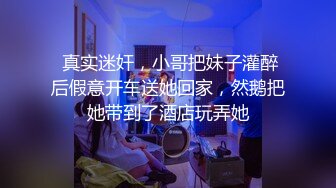 【新片速遞】✿网红福利姬✿ 吊带淫丝青春水手服美少女▌薇薇安▌圆润翘臀酥奶发育超好 骑乘阳具高潮不禁颤挛流下一滩淫汁