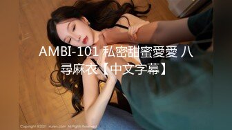 寻花偷拍系列-男主约了个高颜值大奶美女啪啪…