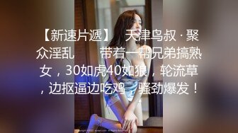 勾引表弟【樱桃小丸子】别墅淫乱大战，表姐很喜欢女上位，这样插得更深，‘啊啊啊你射的好多啊，拿点纸给我垫垫’！