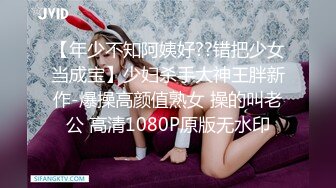 1/23最新 窒息补充大合集第12部各式美鲍鱼丰乳任人草VIP1196