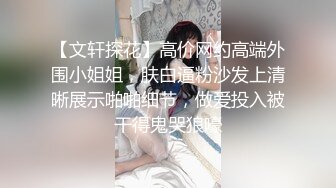 颜值不错的小宝贝穿着衣服跟小哥性爱啪啪