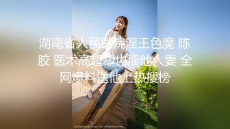 【全网首发 麻豆映画代理出品】女大学生春梦 春心荡漾的性幻想