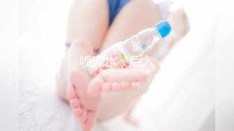 KU【探花】小马丶寻花好身材腰细胸大外围少女，牛仔短裤撩起衣服揉奶子，非常耐操往死里干，骑乘站立后入姿势换着猛操