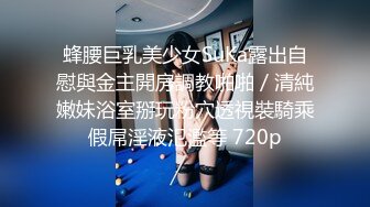 胖哥约熟女酒店啪啪,上位骑乘后入猛操  高难度互舔